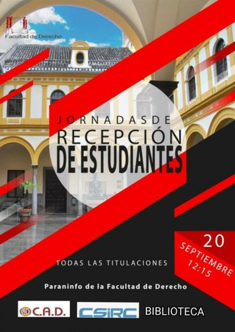 Jornadas de recepción estudiantes de nuevo ingreso Jornadas de recepción estudiantes de nuevo ingreso